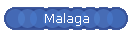 Malaga