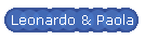 Leonardo & Paola