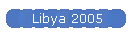 Libya 2005