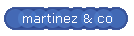martinez & co
